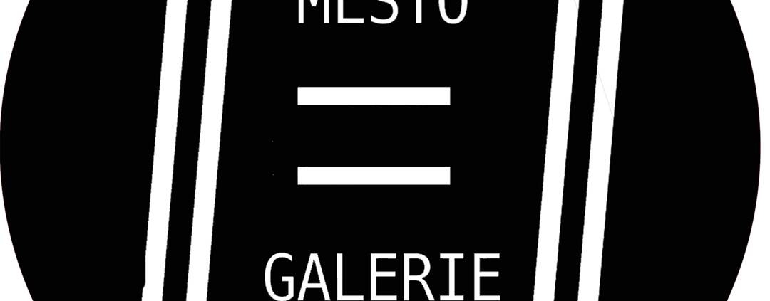 MĚSTO=GALERIE Město=Galerie 2019 - artists
