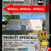 MĚSTO=GALERIE Opencall Brandýs n. L.-Stará Bolesalv 2026 PROBOŠT